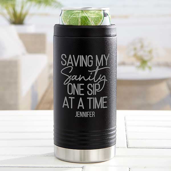 Saving Mom’s Sanity Personalized Stainless Insulated Skinny Can Holder -  Black