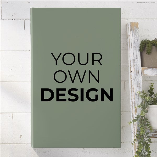 Design Your Own Personalized Vertical 12&quot; x 18&quot; Canvas Print  - 34043