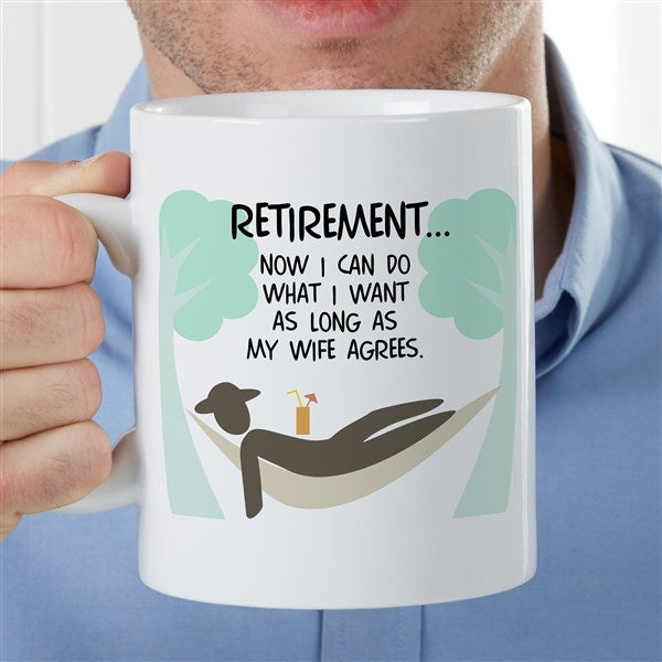 I'm Retired Personalized 30 oz. Oversized Coffee Mug - 35078