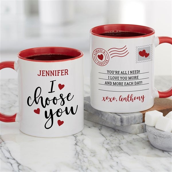 I Choose You Personalized Valentine's Day Coffee Mug 11oz Red