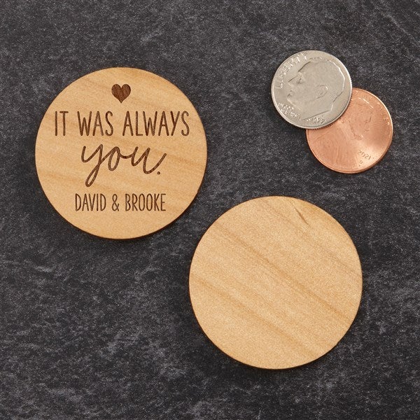 Personalized Wooden Pocket Token - It Was Always You