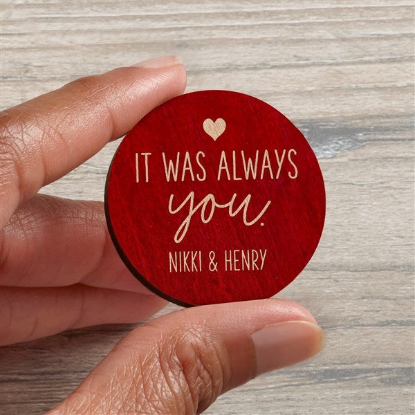 Personalized Wooden Pocket Token - It Was Always You  - 36848