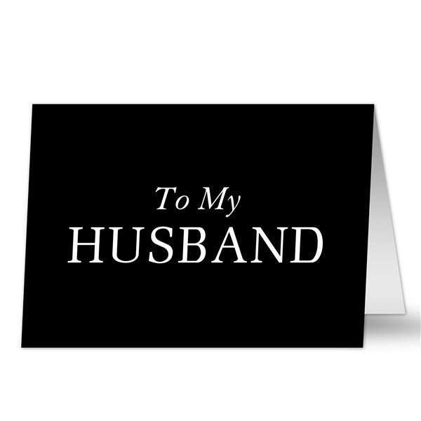 To My Husband Personalized Greeting Card  - 38893