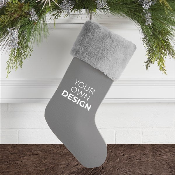 Design Your Own Personalized Grey Fur Cuff Christmas Stocking  - 40091