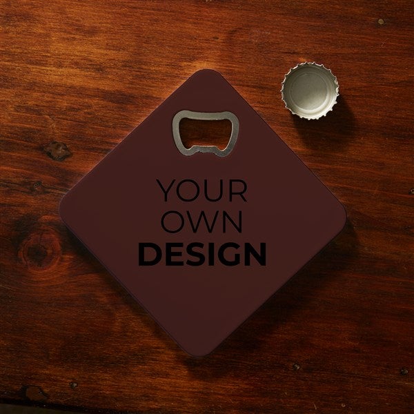 Design Your Own Personalized Beer Bottle Opener Coaster  - 40641