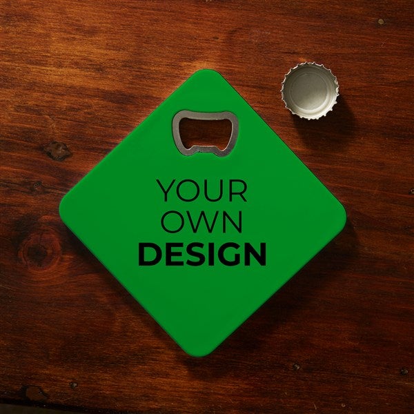 Design Your Own Personalized Beer Bottle Opener Coaster  - 40641