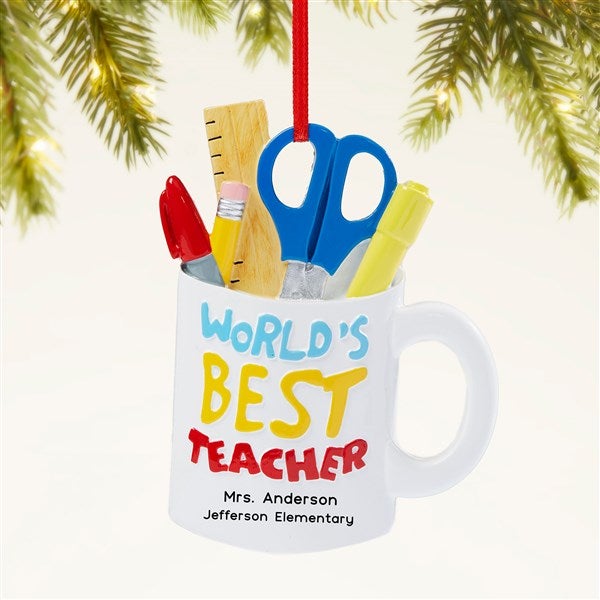 World&#39;s Best Teacher Personalized Ornament - 47481