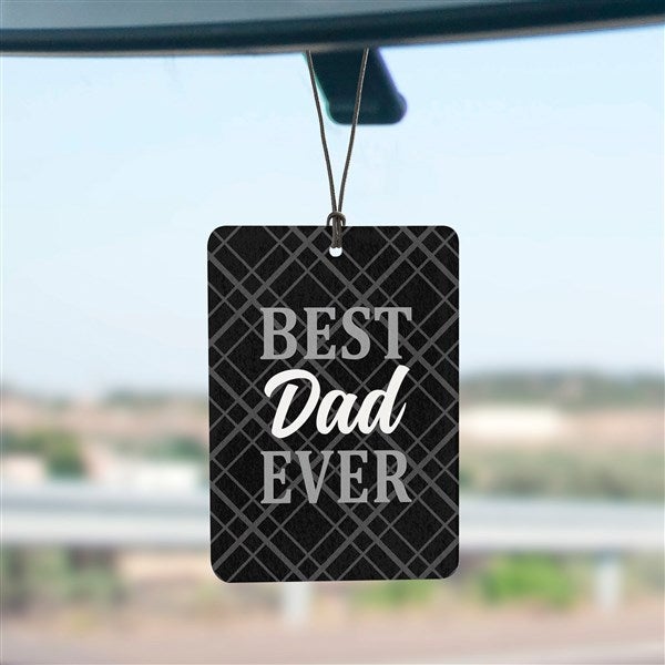 Best Dad Ever Personalized Car Air Freshener - 49364