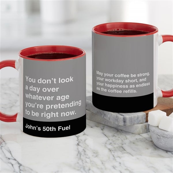 You Don’t Look A Day Over Personalized  Birthday Coffee Mugs - 49961