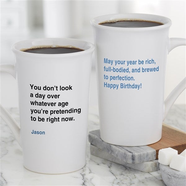 You Don’t Look A Day Over Personalized  Birthday Coffee Mugs - 49961