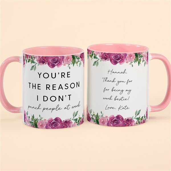 You’re The Reason I Don&#39;t Personalized Co-Worker Coffee Mugs - 49964