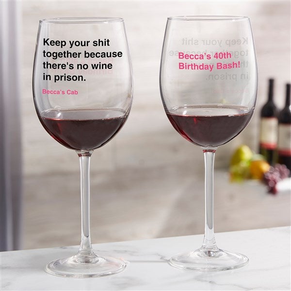 No Wine In Prison Personalized Wine Glass Collection - 49975