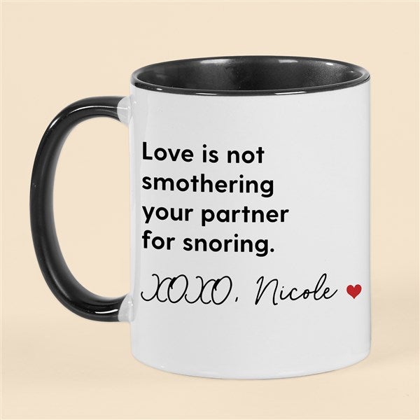 Snoring Beside Me Personalized Coffee Mug  - 53135