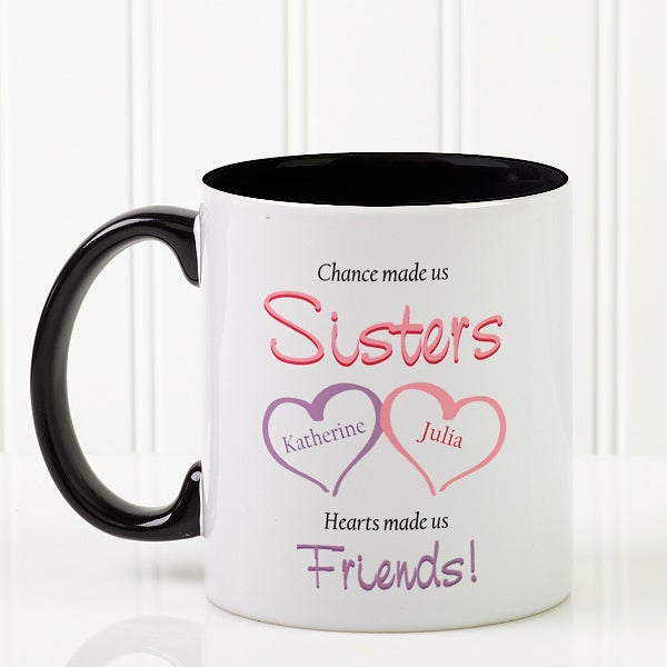 Sister Mugs  Personalized Sister Coffee Mugs & Drinkware